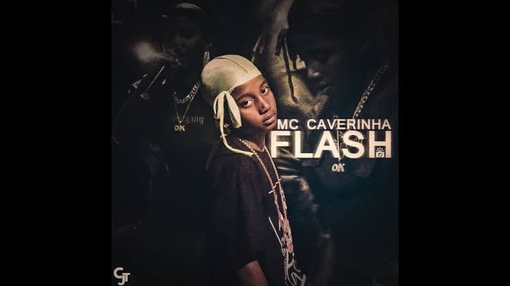 Music Mc Caverinha - Flash