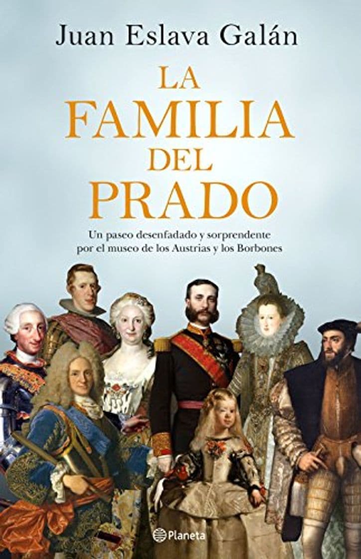 Book La familia del Prado: Un paseo desenfadado y sorprendente por el museo