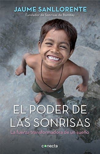 Book El poder de las sonrisas: La fuerza transformadora de un sueño