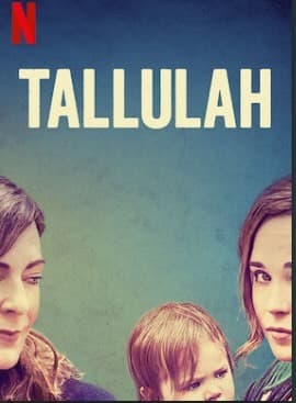 Movie Filme tallulah da Netflix