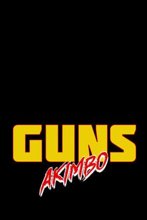 Película Guns Akimbo