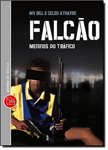 Libro Falcão. Meninos Do Tráfico