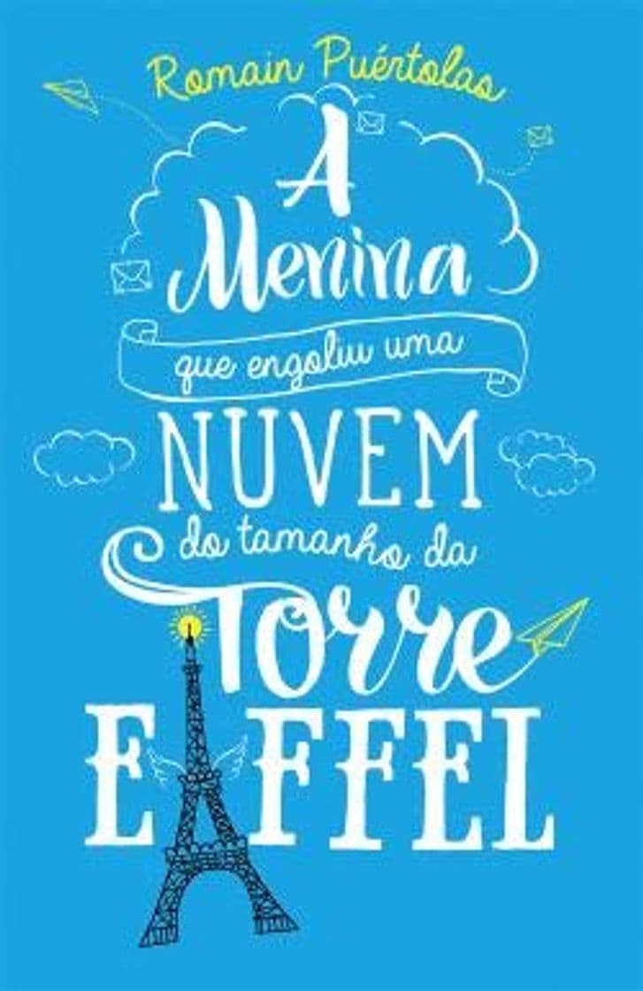 Libro A menina que engoliu uma nuvem do tamanho da torre Eiffel