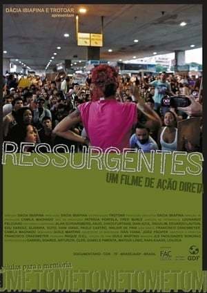 Movie Ressurgentes - Um Filme de Ação Direta