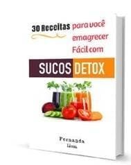 Fashion 30 receitas de sucos detox para emagrecer.