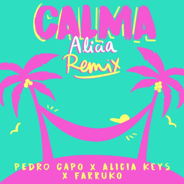 Canción Calma - Alicia Remix