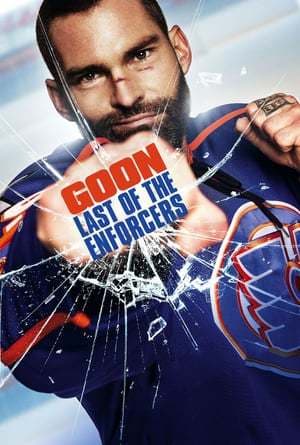 Movie Goon: Last of the Enforcers