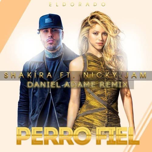 Canción Perro Fiel (feat. Nicky Jam)