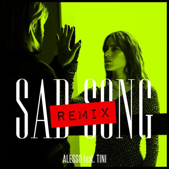 Music Sad Song (feat. TINI) (Alesso Remix)