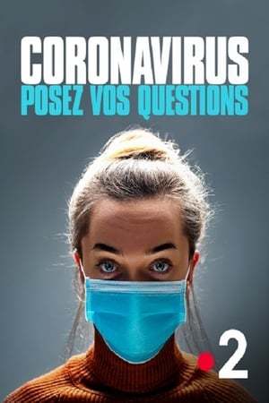 Movie Coronavirus posez vos questions