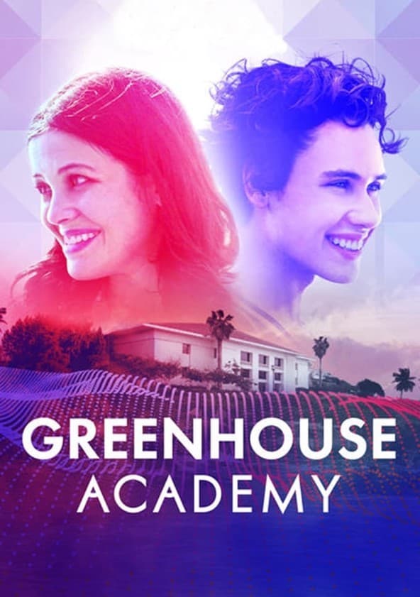 Serie Greenhouse Academy