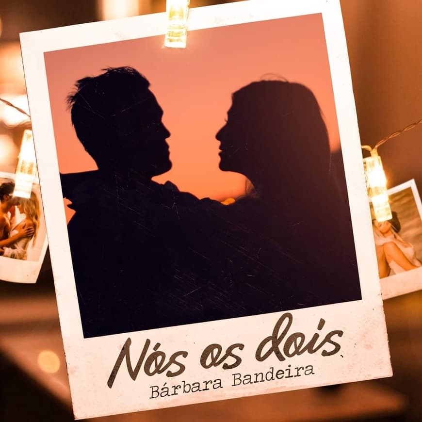 Canción Bárbara Bandeira - Nós os Dois