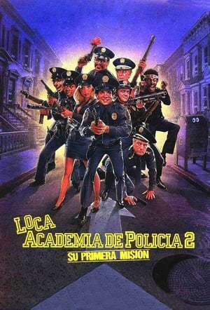 Película Police Academy 2: Their First Assignment