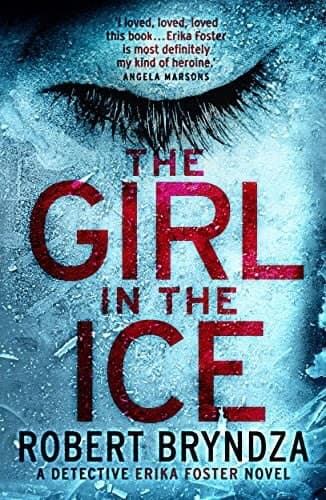 Libro The girl in the ice by Robert Bryndza