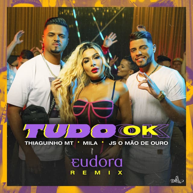 Canción Tudo Ok - Eudora Remix