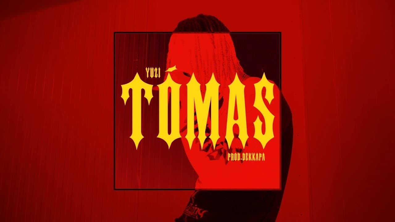 Canción YUZI - TOMÁS