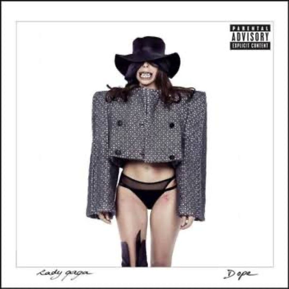 Canción Dope - Lady Gaga