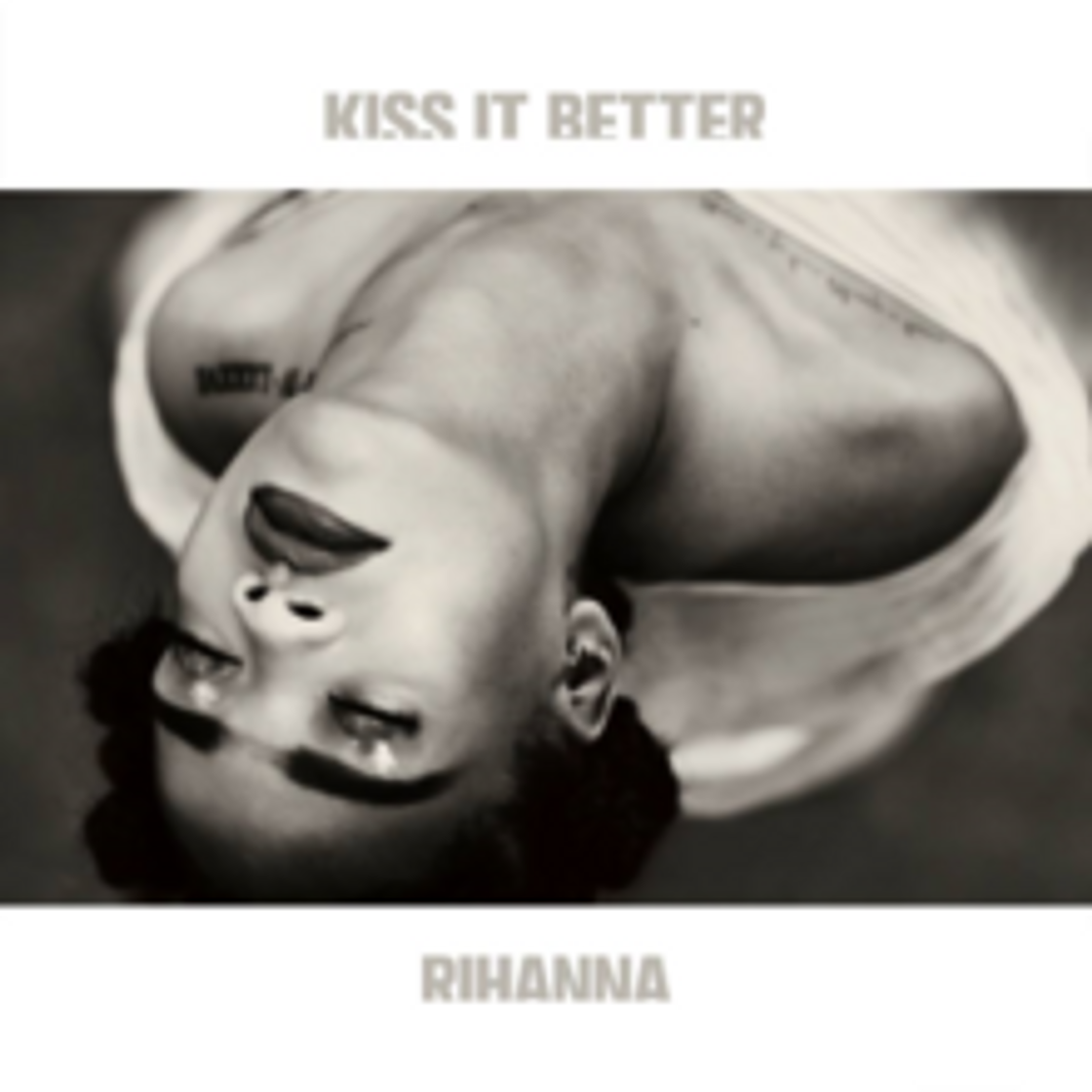 Canción Kiss It Better - Rihanna 