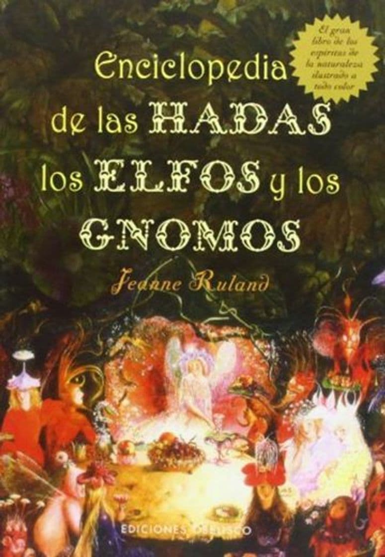 Libro Enciclopedia de las hadas,  elfos y gnomos