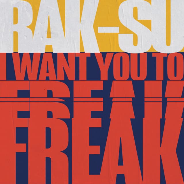 Music I Want You to Freak