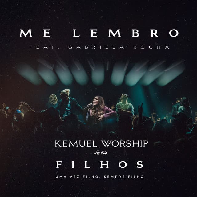 Canción Me Lembro (feat. Gabriela Rocha) - Ao Vivo