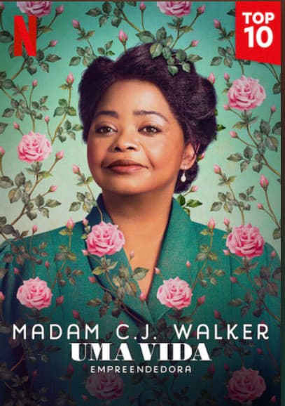 Serie Madame C.J Walker  , uma vida 