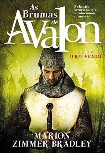 Libro As Brumas de Avalon - O Rei Veado