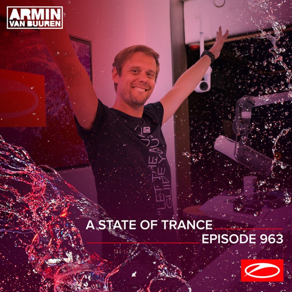 Music A State Of Trance (ASOT 963) - Track Recap, Pt. 1