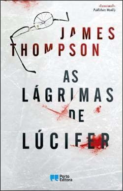 Libro As lágrimas de Lúcifer  James Thompson