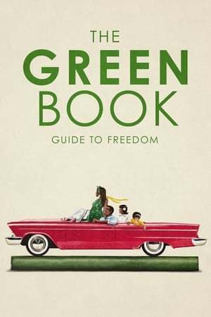 Película The Green Book: Guide to Freedom