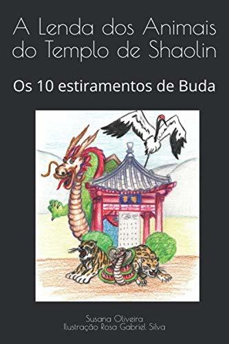 Libro A Lenda dos Animais do Templo de Shaolin