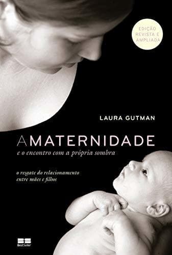 Libro A Maternidade e o Encontro com a Própria Sombra