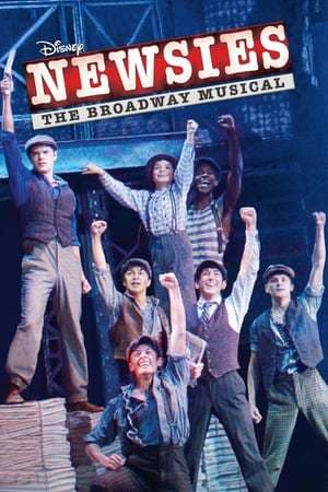 Película Newsies: The Broadway Musical