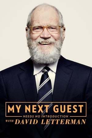 Serie My Next Guest Needs No Introduction With David Letterman