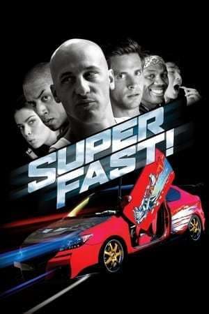 Movie Superfast!