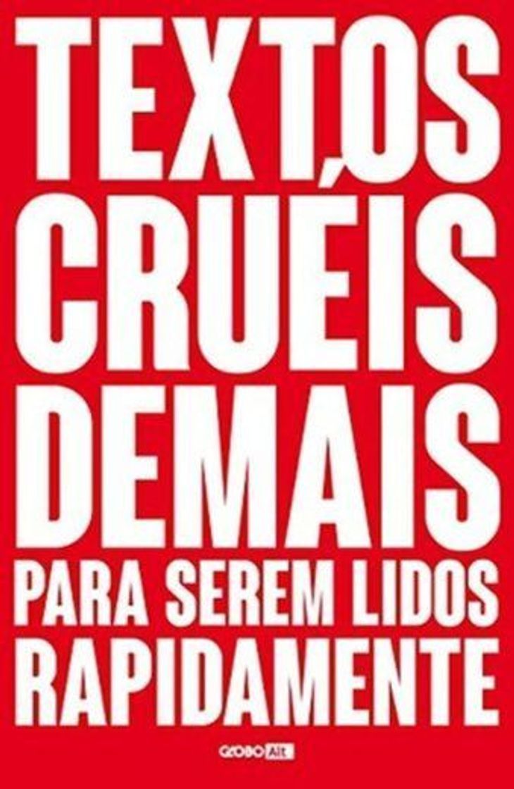 Book Textos cruéis demais para serem lidos rapidamente