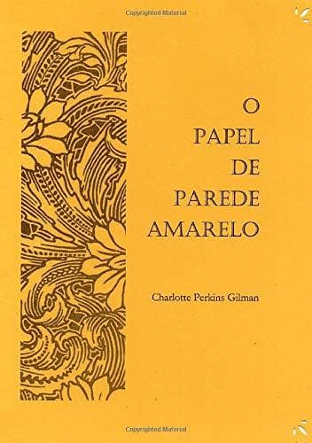 Libro O papel de parede amarelo