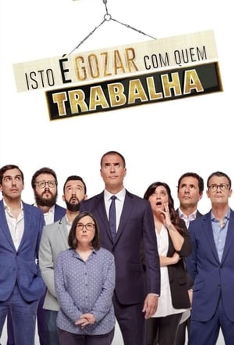 Serie Isto é Gozar Com Quem Trabalha