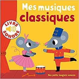 Libro Mes musiques classiques