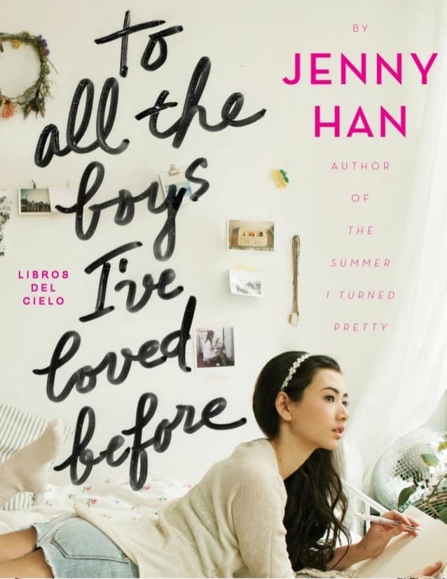 Película To All the Boys I've Loved Before