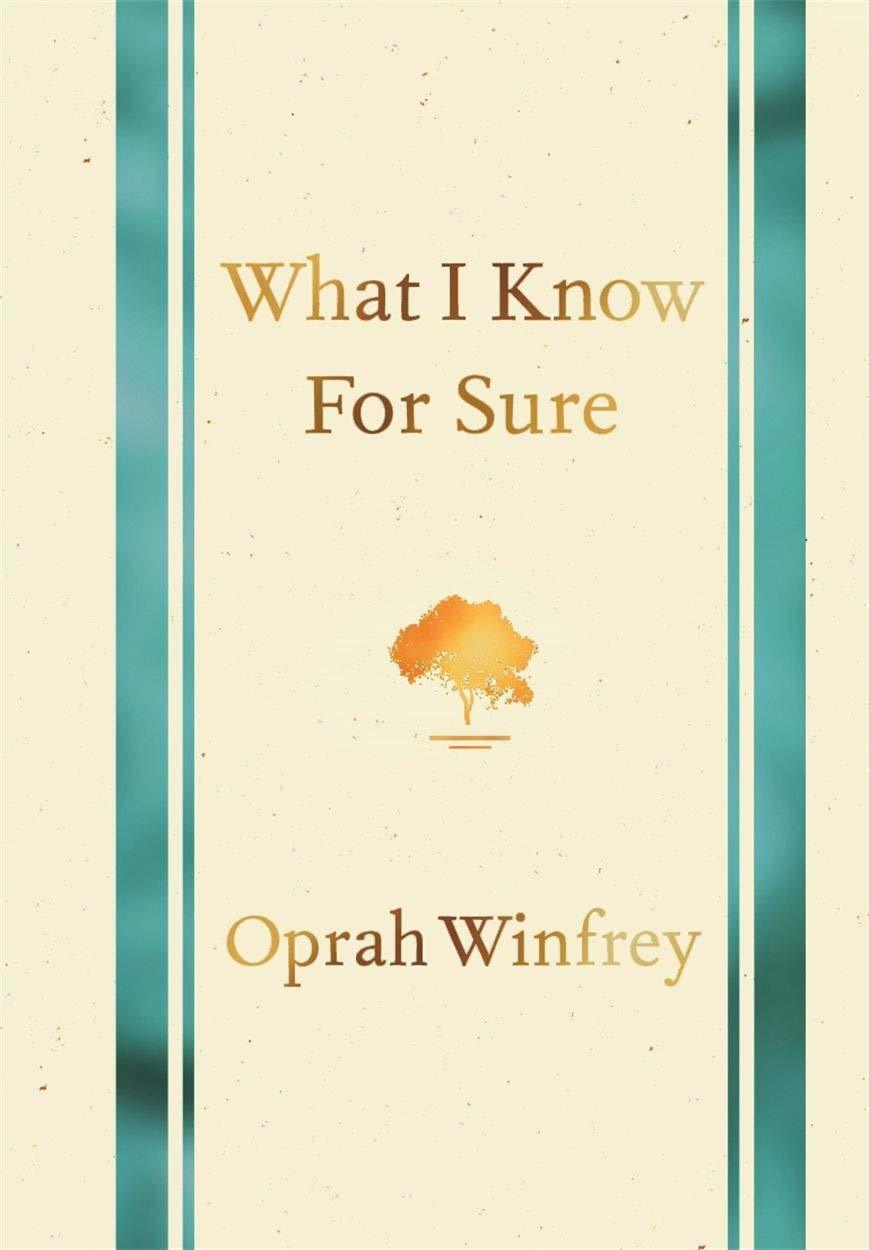 Book What I Know For Sure by Oprah Winfrey