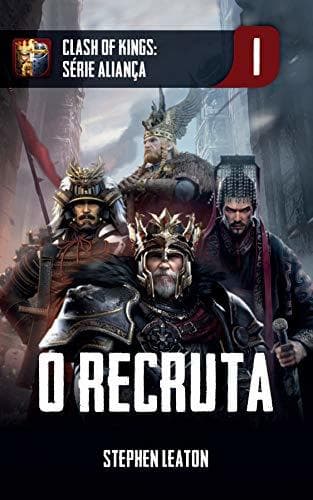 Book O Recruta: Clash of Kings: Série Aliança: Livro 1