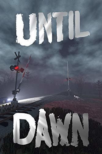 Book Until Dawn