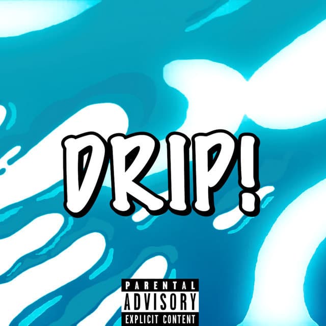 Canción Drip