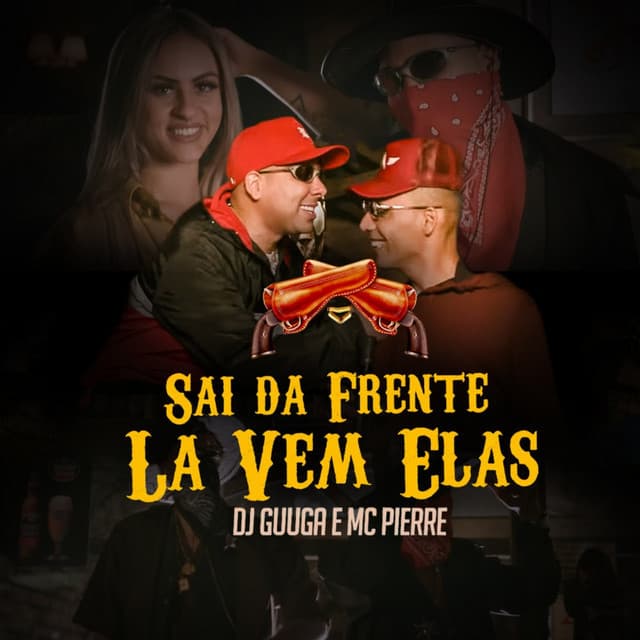 Canción Sai da Frente Lá Vem Elas