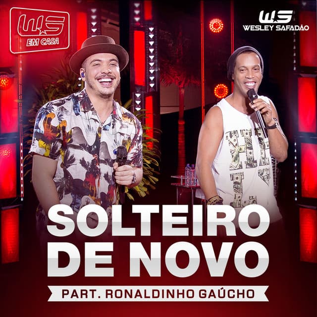 Canción Solteiro de Novo - Ao Vivo