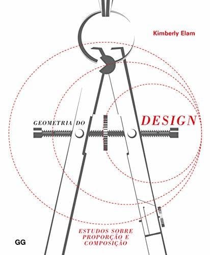 Libro A geometria do design: Estudos sobre proporção e composição