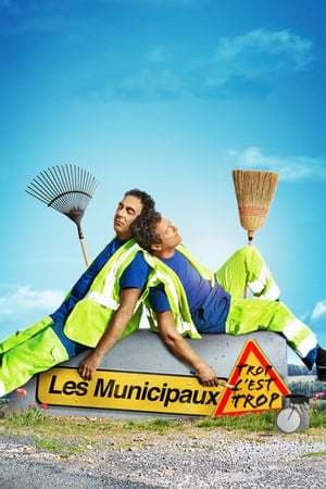 Movie Les municipaux, trop c'est trop !