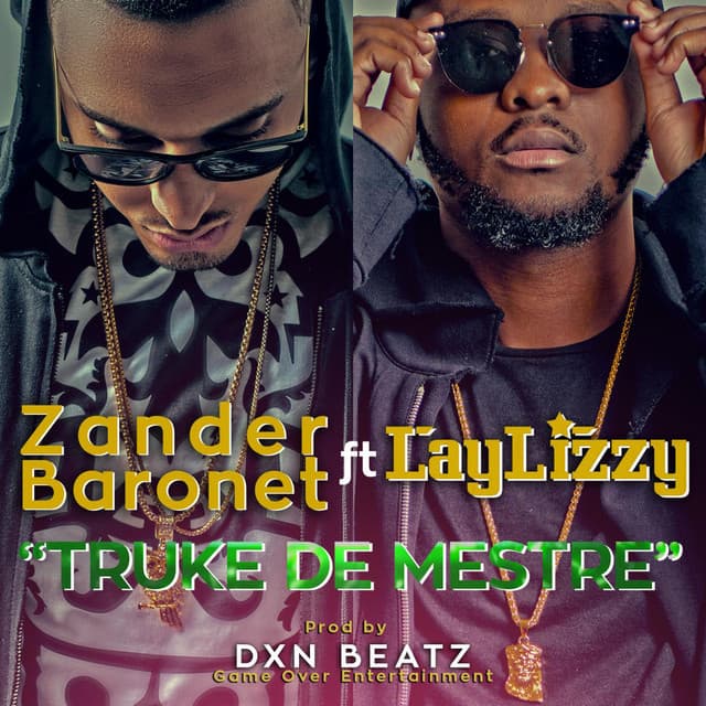 Music Truke de Mestre (feat. Laylizzy)