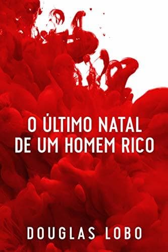 Libro O Último Natal de um Homem Rico